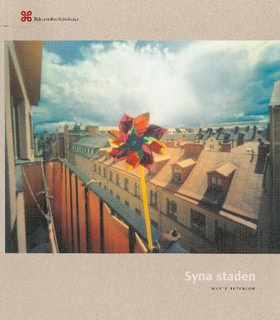 Peterson, Marie | Syna staden