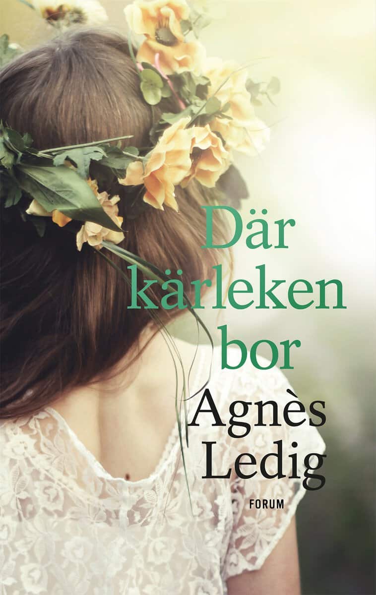 Ledig, Agnès | Där kärleken bor