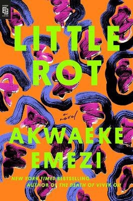 Emezi, Akwaeke | Little Rot