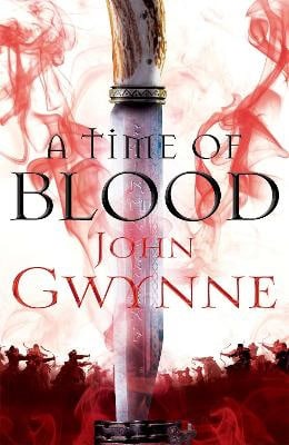 Gwynne, John | A Time of Blood