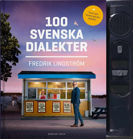 Lindström, Fredrik | 100 svenska dialekter