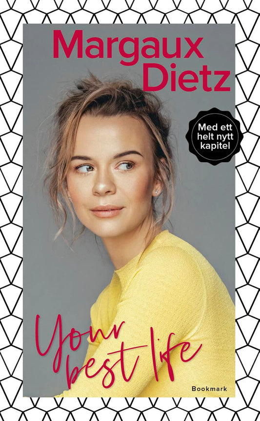 Dietz, Margaux | Your best life