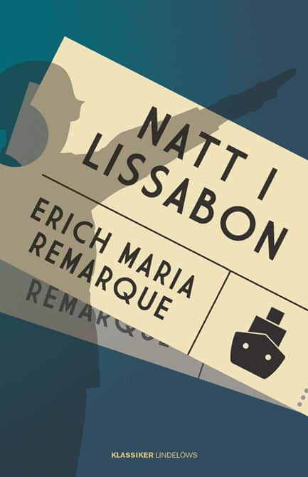 Remarque, Erich Maria | Natt i Lissabon