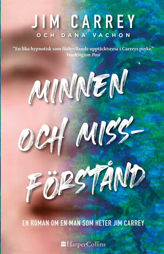 Carrey, Jim | Vachon, Dana | Minnen och missförstånd