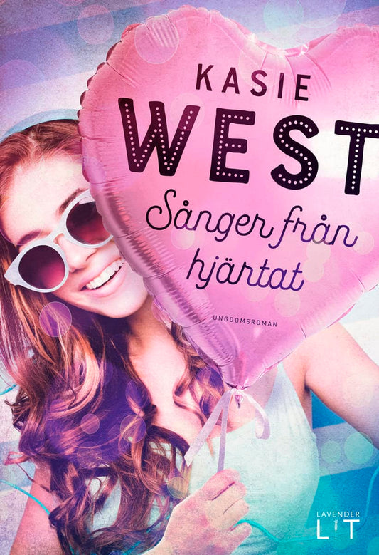 West, Kasie | Sånger från hjärtat