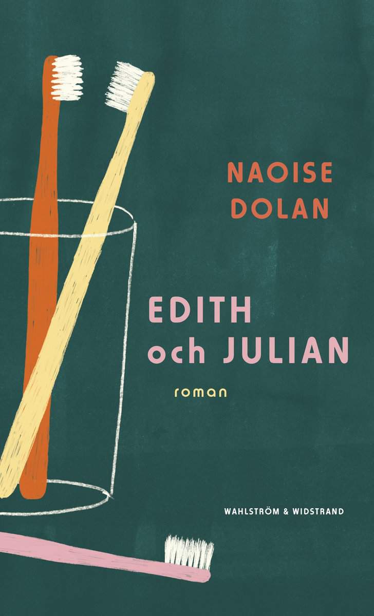 Dolan, Naoise | Edith och Julian