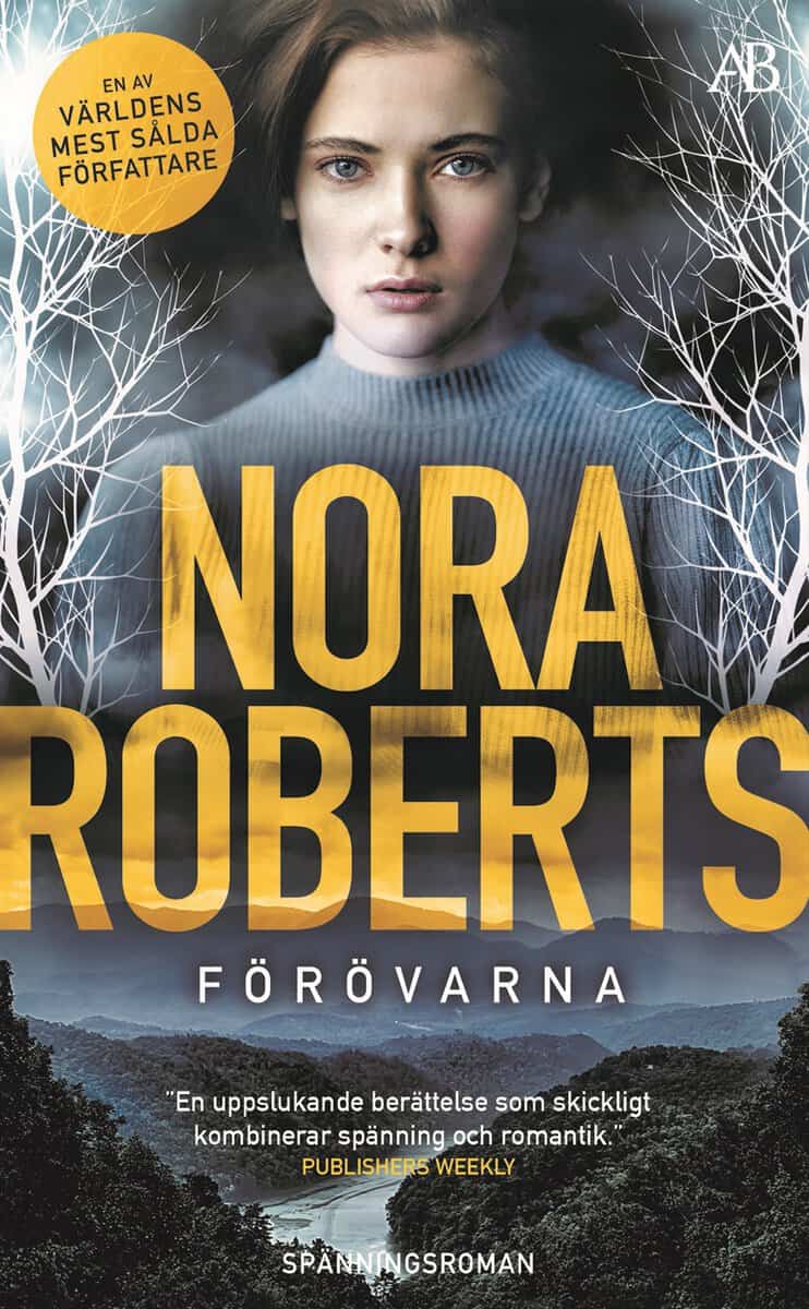 Roberts, Nora | Förövarna