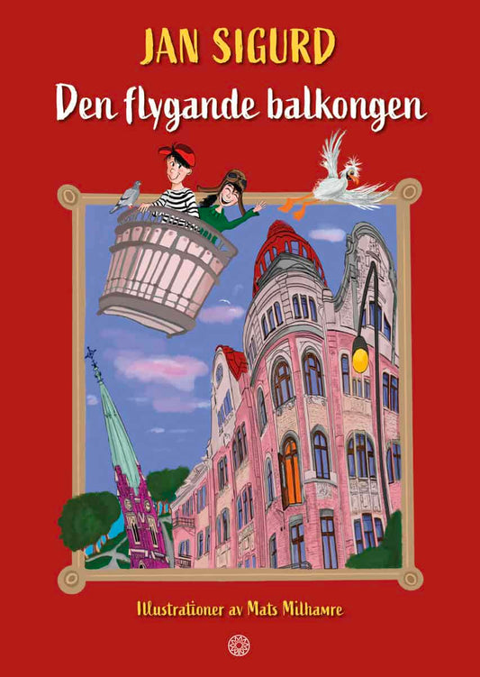 Sigurd, Jan | Den flygande balkongen