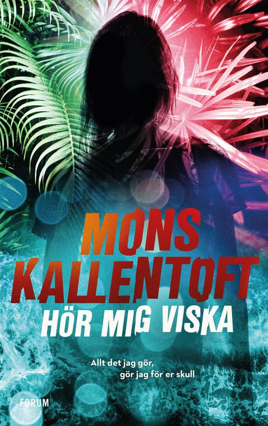 Kallentoft, Mons | Hör mig viska