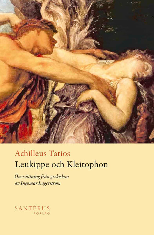 Tatios, Achilleus | Leukippe och Kleitophon