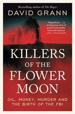 Grann, David | Killers of the Flower Moon