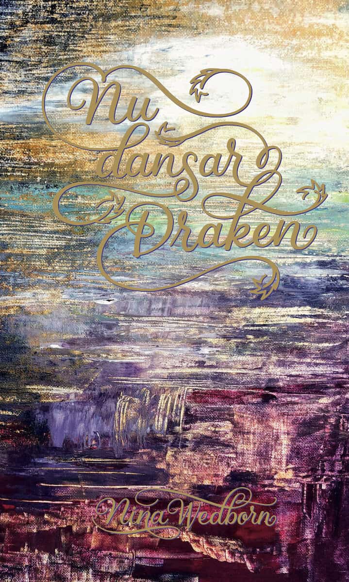 Wedborn, Nina | Nu dansar Draken