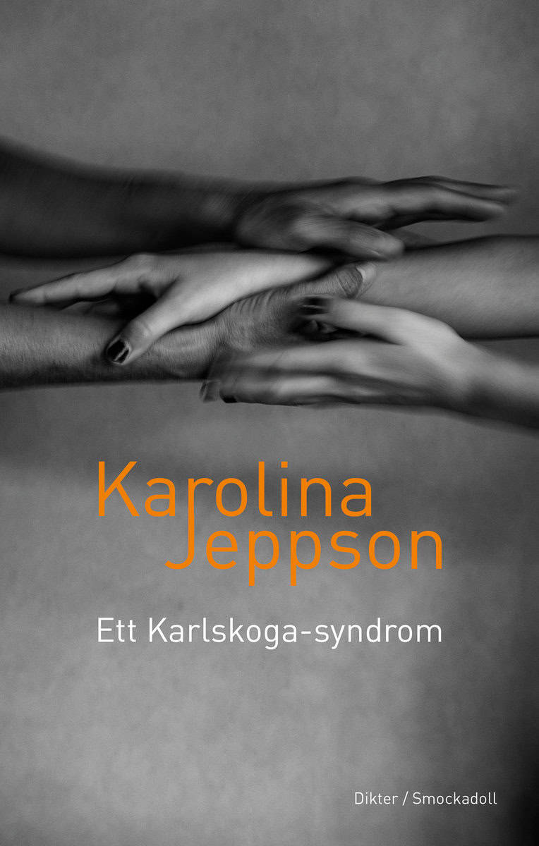 Jeppson, Karolina | Ett Karlskoga-syndrom