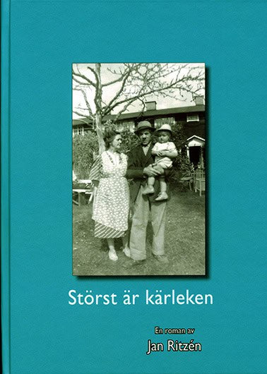 Ritzén, Jan | Störst är kärleken