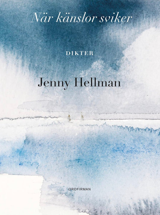 Hellman, Jenny | När känslor sviker