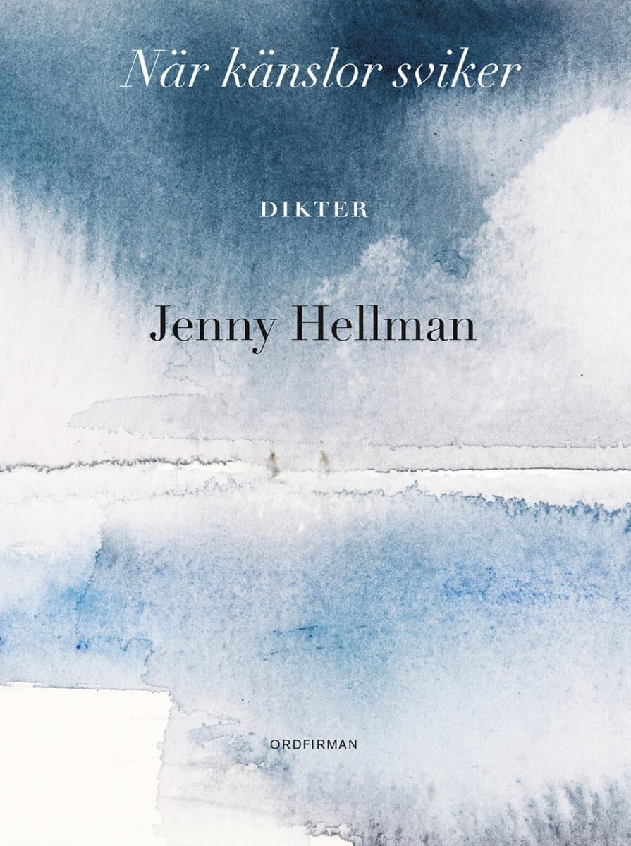 Hellman, Jenny | När känslor sviker