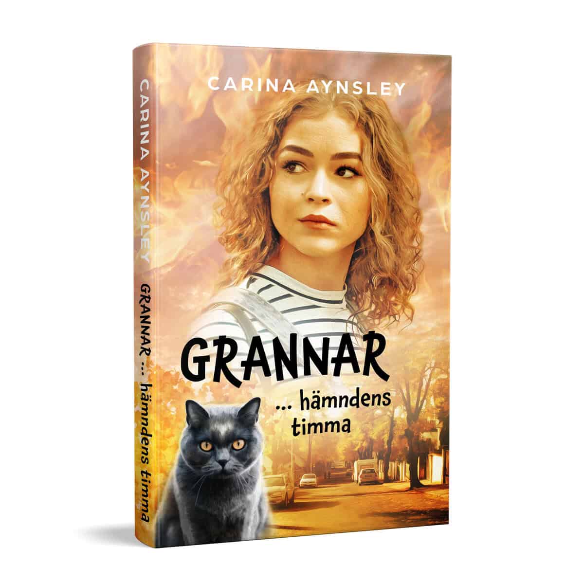 Aynsley, Carina | Grannar : Hämndens timma