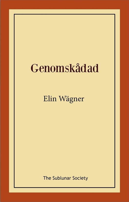 Wägner, Elin | Genomskådad