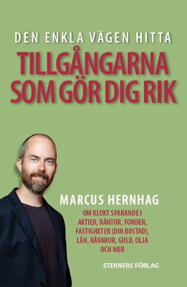 Hernhag, Marcus | Den enkla vägen hitta tillgångarna som gör dig rik