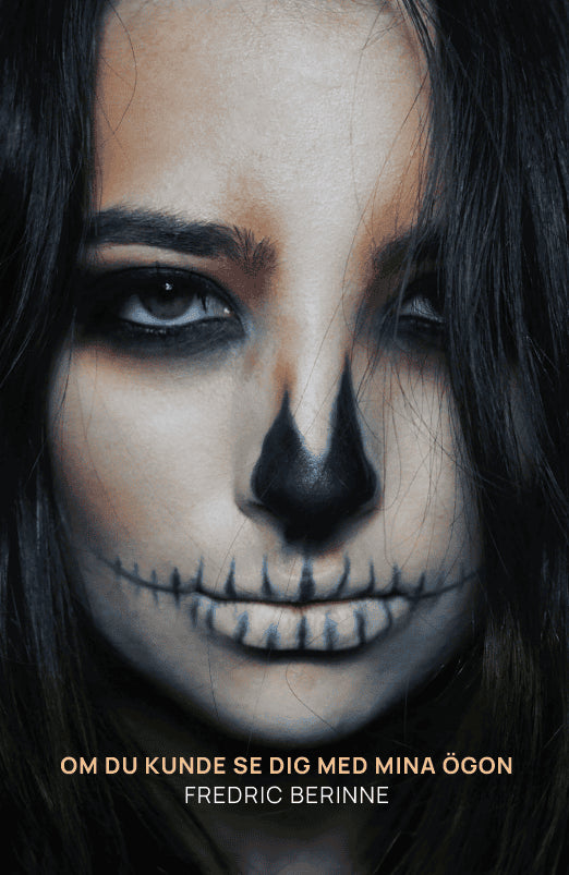 Berinne, Fredric | Om du kunde se dig med mina ögon