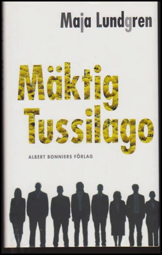 Lundgren, Maja | Mäktig tussilago