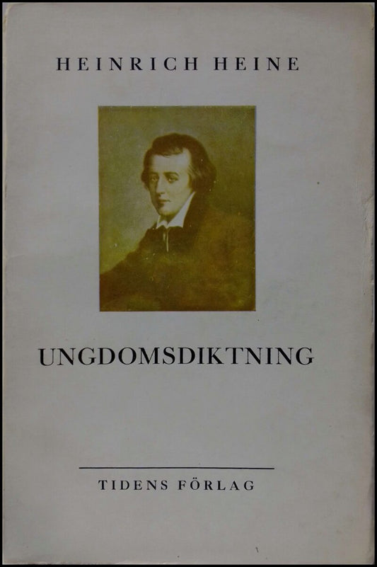 Heine, Heinrich | Ungdomsdiktning