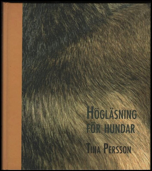 Persson, Tina | Högläsning för hundar