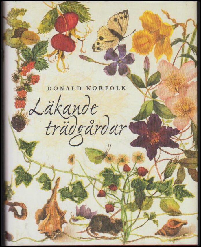 Norfolk, Donald | Läkande trädgård