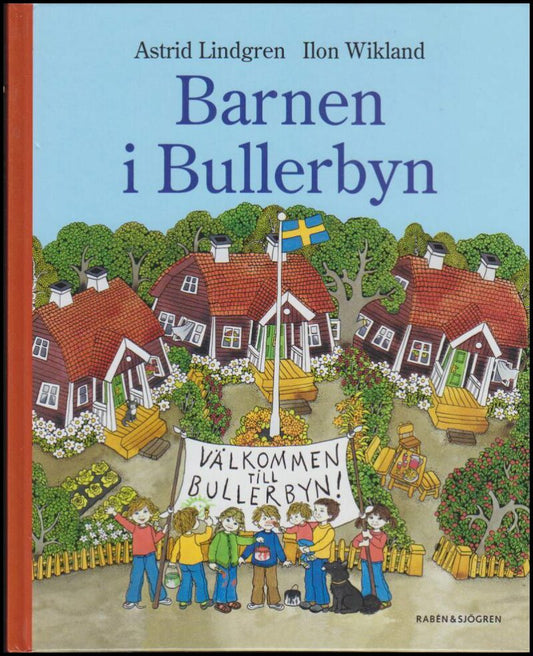 Lindgren, Astrid | Barnen i Bullerbyn