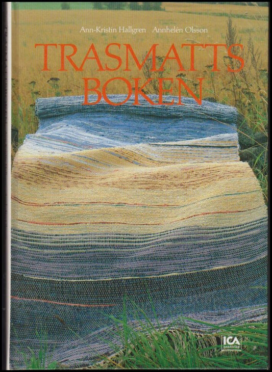 Hallgren, Ann-Kristin | Olsson, Annhelén | Trasmattsboken