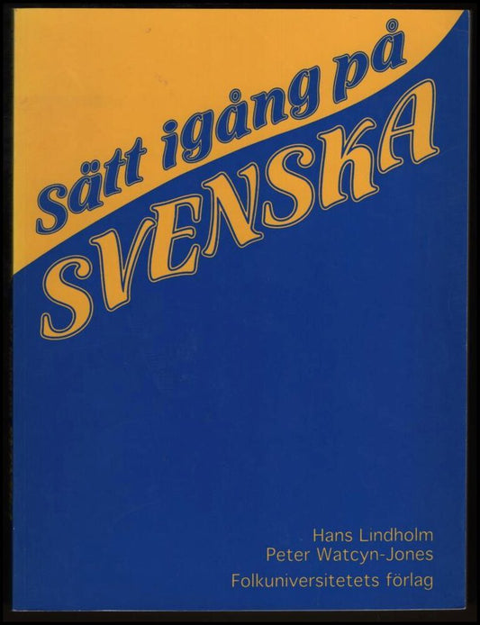 Lindholm, Hans | Sätt igång på svenska