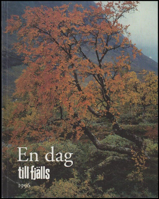 Jansson, Peter (red.) | En dag till fjälls 1996