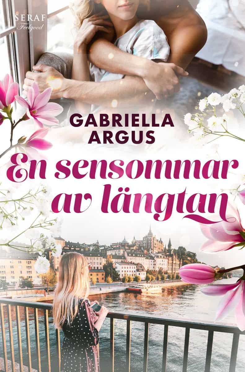 Argus, Gabriella | En sensommar av längtan