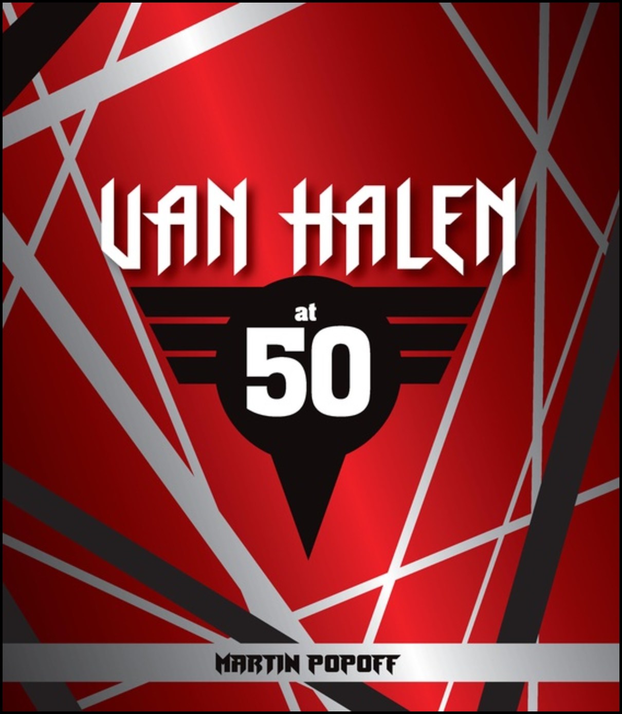 Martin Popoff | Van Halen at 50