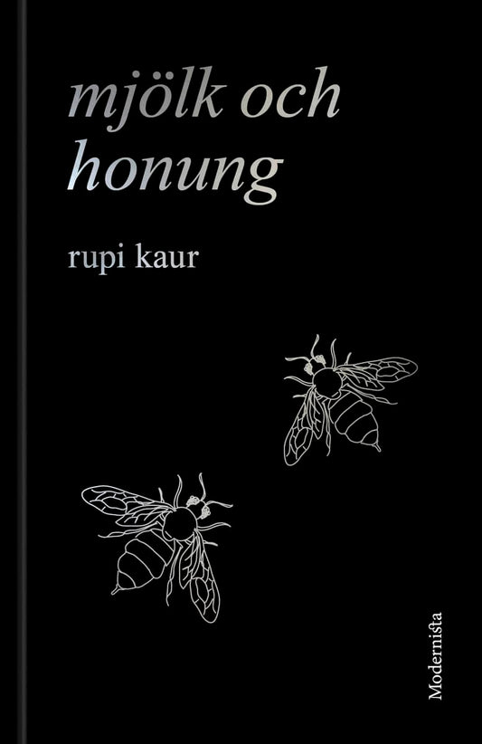 Kaur, Rupi | Mjölk och honung