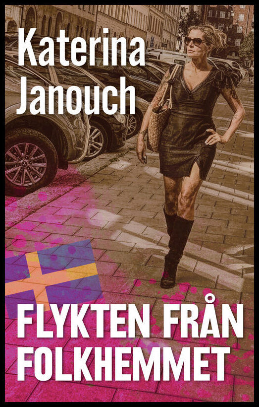 Janouch, Katerina | Flykten från folkhemmet