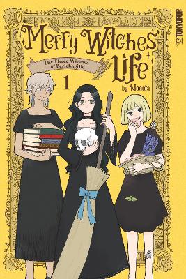 Merry Witches' Life, Volume 1 : The Three Widows of Berlebagille