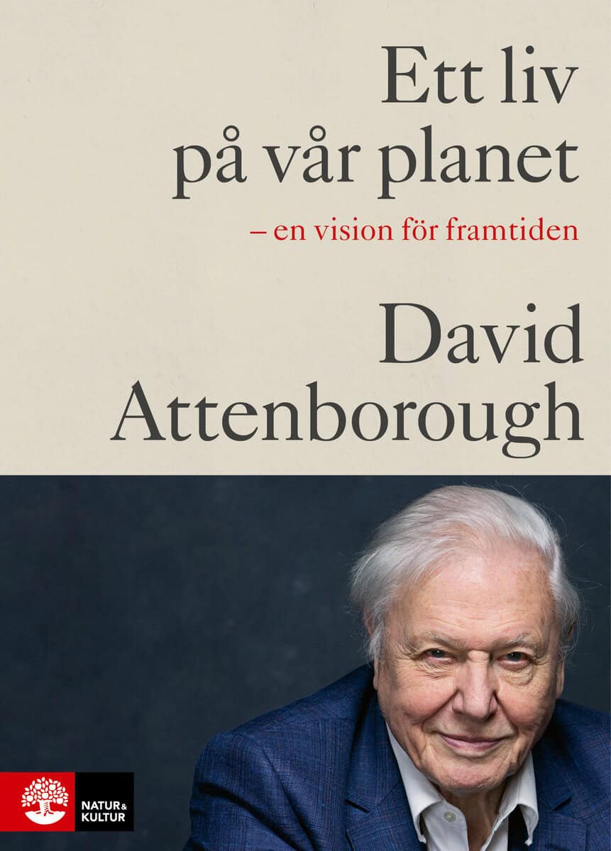 Attenborough, David | Hughes, Jonnie | Ett liv på vår planet