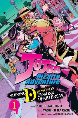 JoJo's Bizarre Adventure : Shining Diamond's Demonic Heartbreak, Vol. 1