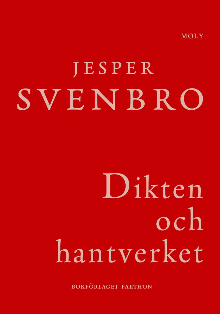 Svenbro, Jesper | Dikten och hantverket : Till den grekiska poetikens ursprung