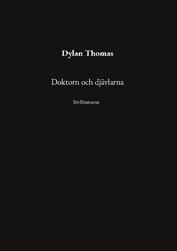 Doktorn och djävlarna : Ett filmmanus