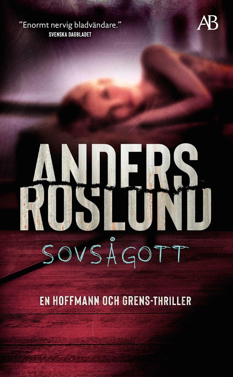 Roslund, Anders | Sovsågott