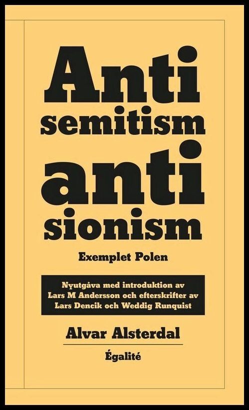 Alsterdal, Alvar | Antisemitism, antisionism : Exemplet Polen