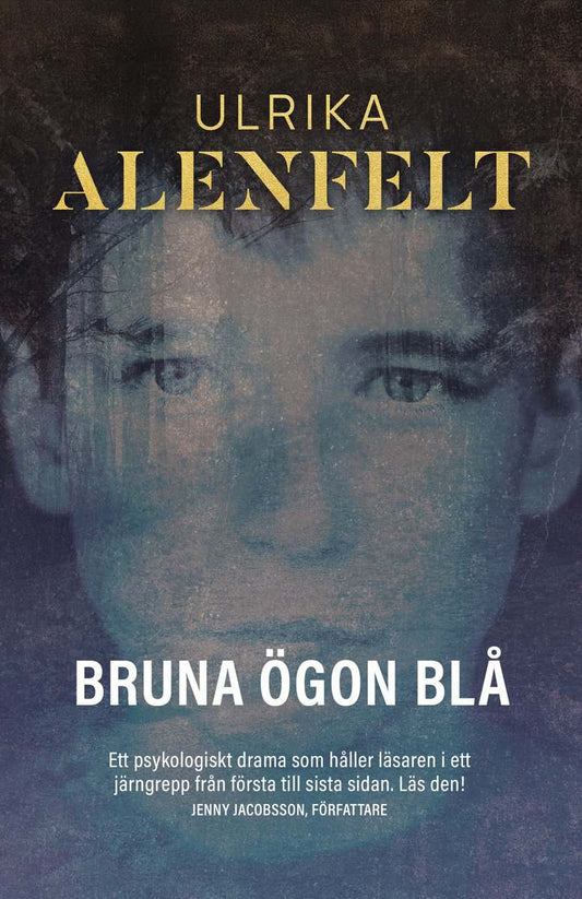 Alenfelt, Ulrika | Bruna ögon blå