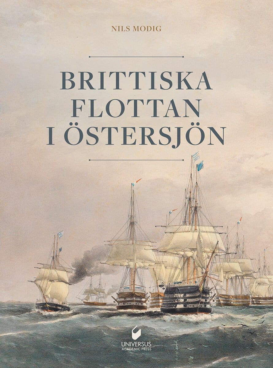 Modig, Nils | Brittiska flottan i Östersjön