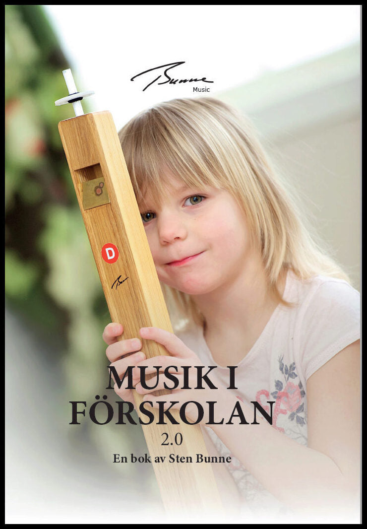 Bunne, Sten | Musik i Förskolan 2.0