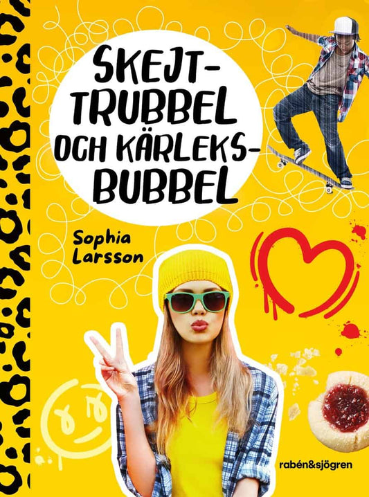 Larsson, Sophia | Skejttrubbel och kärleksbubbel