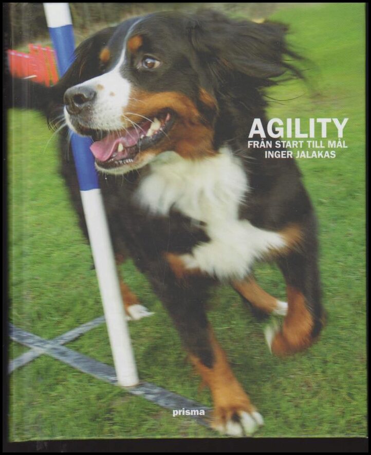 Jalakas, Inger | Agility : Från start till mål