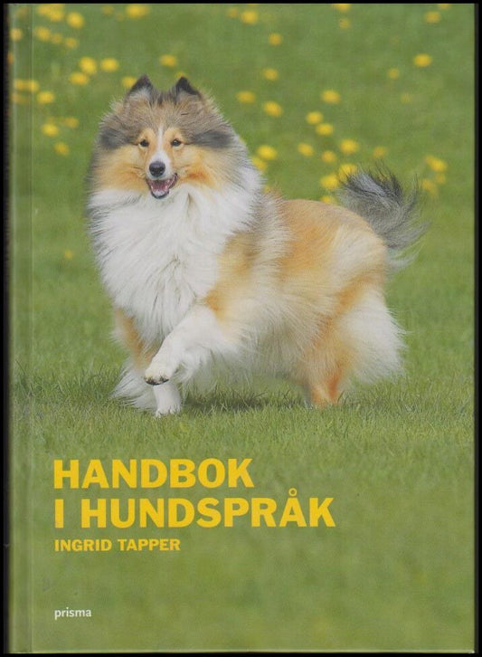 Tapper, Ingrid | Handbok i hundspråk