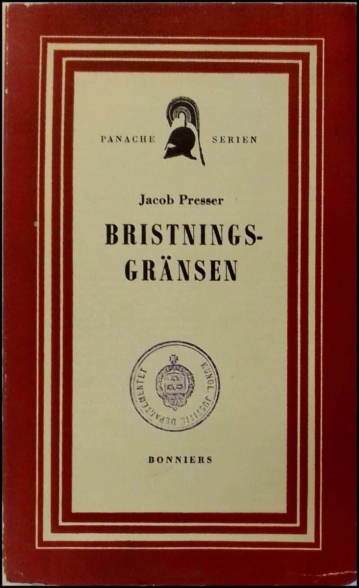 Presser, Jacob | Bristningsgränsen